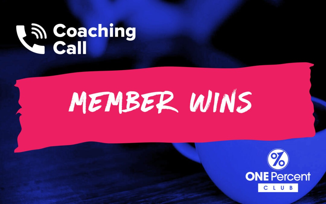 Member Wins Coaching Call