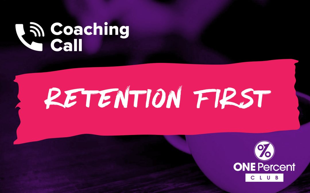 Retention First